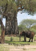 eBook: Bror Blixen i Tanganyika