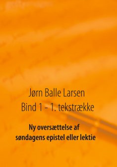 ebook: Ny oversættelse af søndagens epistel eller lektie