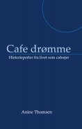 ebook: Cafe drømme