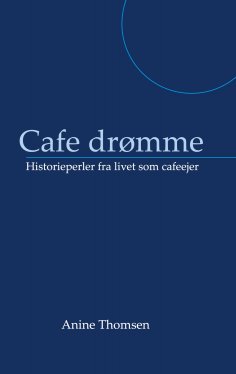ebook: Cafe drømme