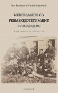 eBook: Nederlagets og fremskridtets mænd i Fuglebjerg i slutningen af 1800-tallet