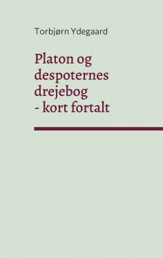 eBook: Platon og despoternes drejebog
