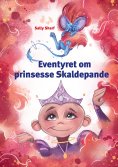 ebook: Eventyret om prinsesse Skaldepande