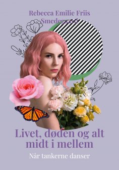 eBook: Livet, døden og alt midt i mellem