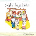 eBook: Skal vi lege ude - Skal vi lege butik
