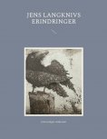 eBook: Jens Langknivs erindringer