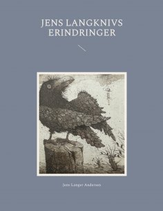 eBook: Jens Langknivs erindringer