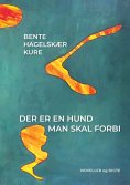 ebook: Der er en hund man skal forbi