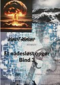 ebook: Et nådesløst opgør Bind 3