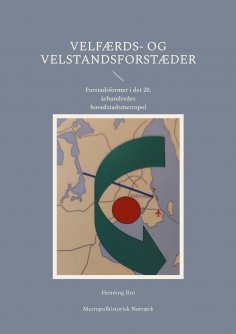 ebook: Velfærds- og velstandsforstæder