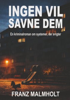 ebook: Ingen vil savne dem