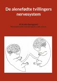 ebook: De alenefødte tvillingers nervesystem