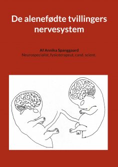 ebook: De alenefødte tvillingers nervesystem