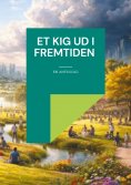 eBook: Et kig ud i fremtiden