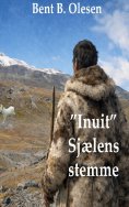 ebook: "Inuit" sjælens Stemme