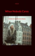 ebook: When Nobody Cares