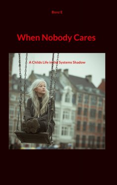 ebook: When Nobody Cares