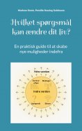 ebook: Hvilket spørgsmål kan ændre dit liv?
