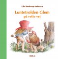 eBook: Luntetrolden Glem på rette vej