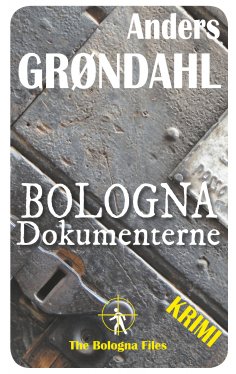ebook: Bologna Dokumenterne