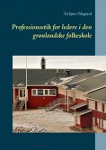 eBook: Professionsetik for ledere i den grønlandske folkeskole