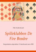 eBook: Spilleklubben De Fire Brødre