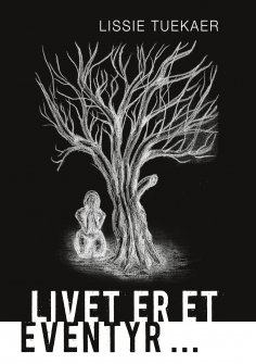 eBook: Livet er et eventyr ...