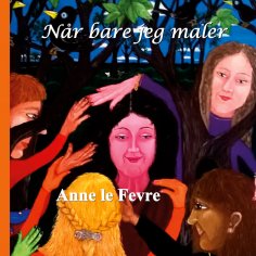 ebook: Når bare jeg maler