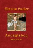 ebook: Martin Luthers Andagtsbog