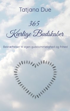 eBook: 365 Kærlige Budskaber
