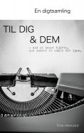 eBook: En Digtsamling Til Dig & Dem