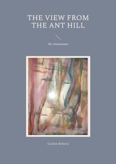eBook: The View from the Ant Hill