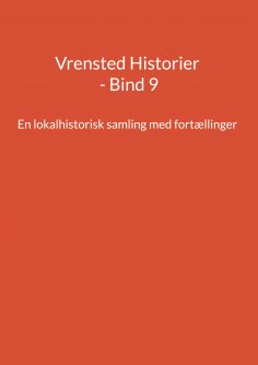 ebook: Vrensted Historier - Bind 9