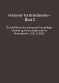 ebook: Historier fra Brønderslev - Bind 2