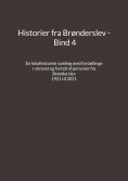 ebook: Historier fra Brønderslev - Bind 4