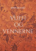 eBook: Vuffi og vennerne