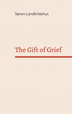 ebook: The Gift of Grief