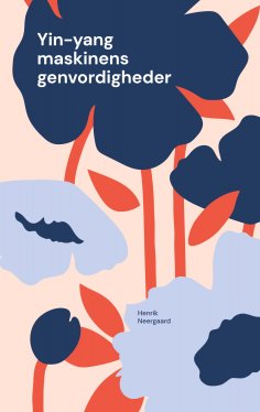 ebook: Yin-yang maskinens genvordigheder