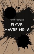 eBook: Flyve-Havre Nr. 6