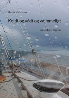 eBook: Koldt og vådt og væmmeligt