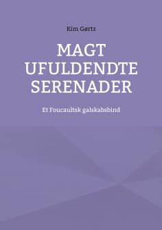 ebook: Magt ufuldendte serenader