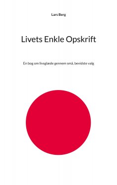 eBook: Livets Enkle Opskrift