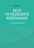 ebook: Selv ufuldendte serenader