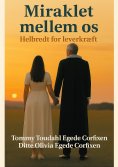 eBook: Miraklet mellem os