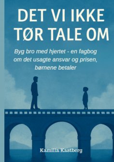 eBook: Det vi ikke tør tale om!