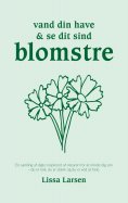 eBook: Vand din have og se dit sind blomstre