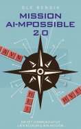 eBook: Mission AI-mpossible 2.0