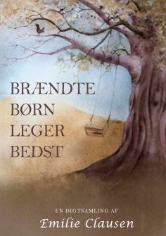 eBook: Brændte børn leger bedst