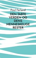 eBook: Den tabte verden og dens menneskelige rester