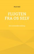 eBook: Flugten fra os selv
